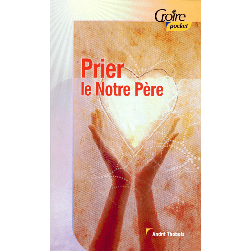 Prier le Notre Père